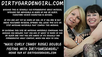 Nikki Curly Y Dirtygardengirl Empujan Los Límites Del Placer Anal Con Doble Fisting