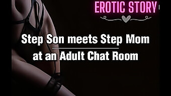 Stepson And Stepmother'S Secret Encounter In A Chat Room